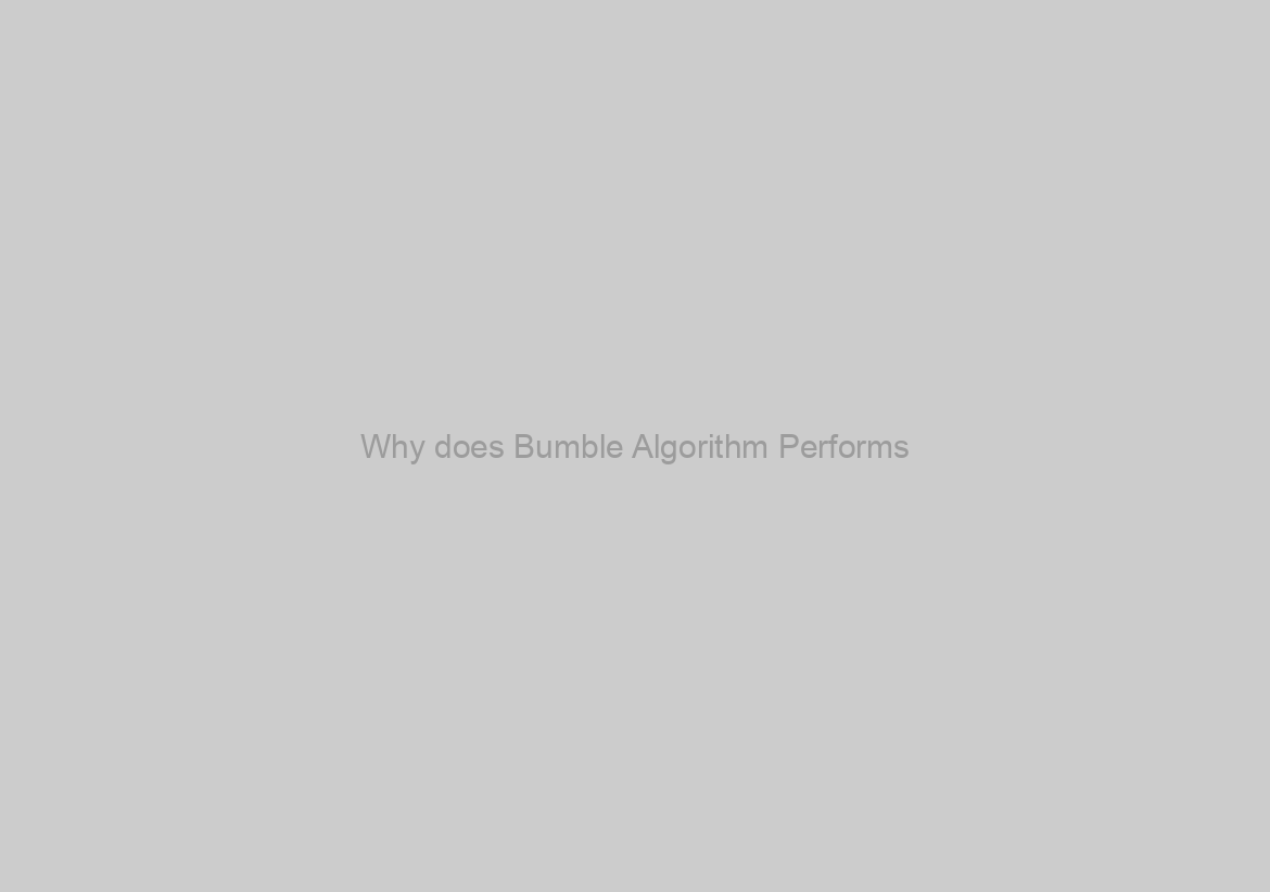 Why does Bumble Algorithm Performs? [within the 2022] Bumble Formula Resources – Just how to Deceive They?